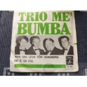 TRIO ME BUMBA  