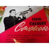EDDIE CALVERT CAVALCADE 