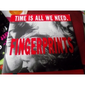 FINGERPRINTS TIME IS ALL WE NEED