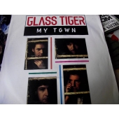 GLASS TIGER MY TOWN