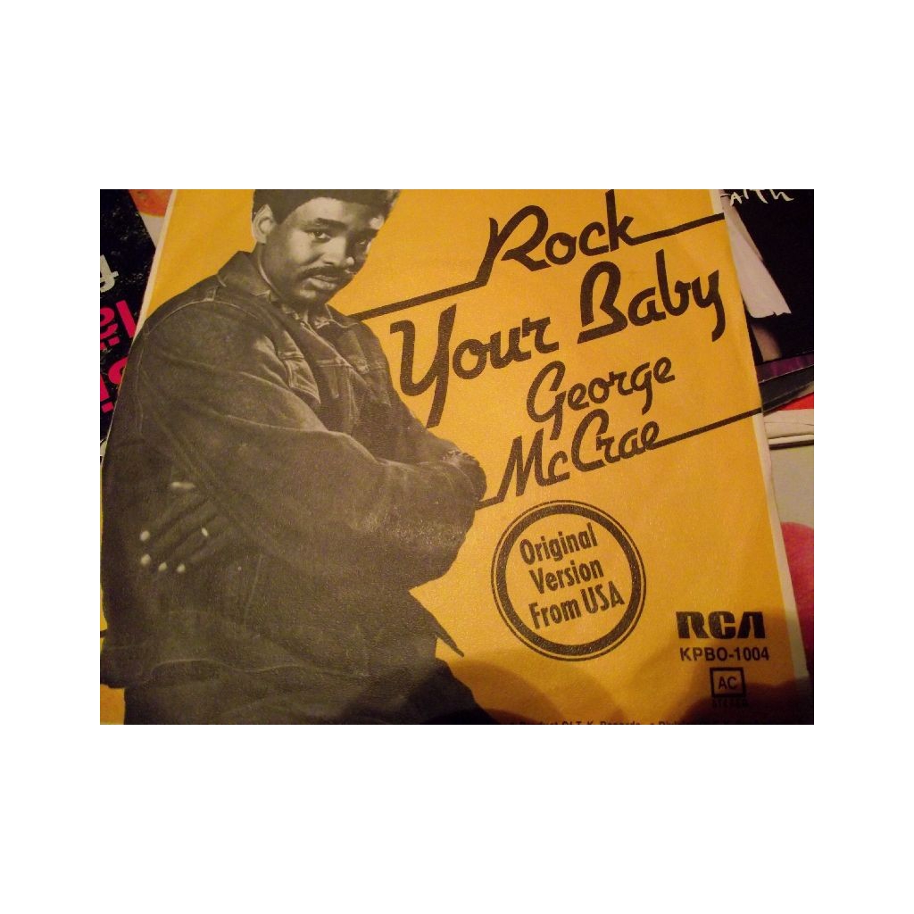 GEORGE Mc CRAE ROCK YOUR BABY