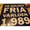 EVA DAHLGREN FRIA VÄRLDEN 1989