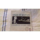 SPEAR OF DESTINY   