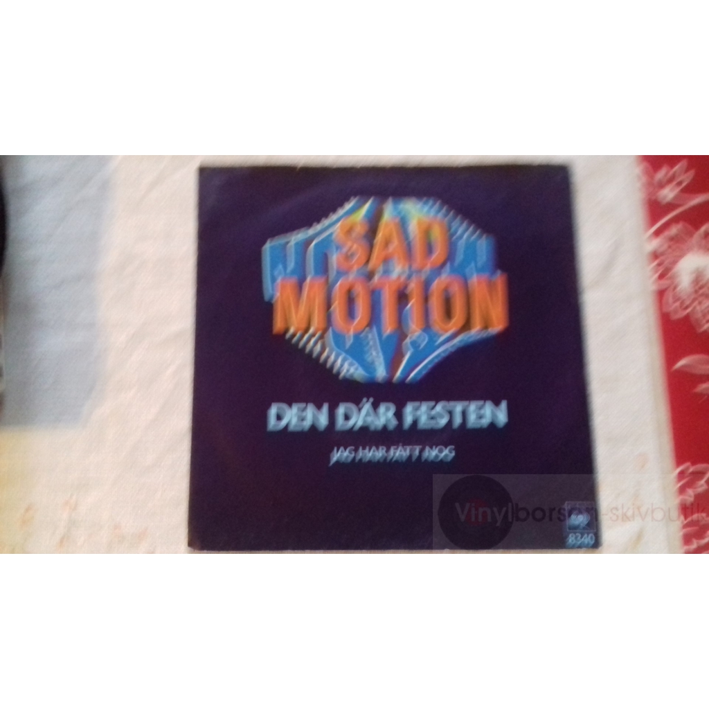 SAD MOTION   