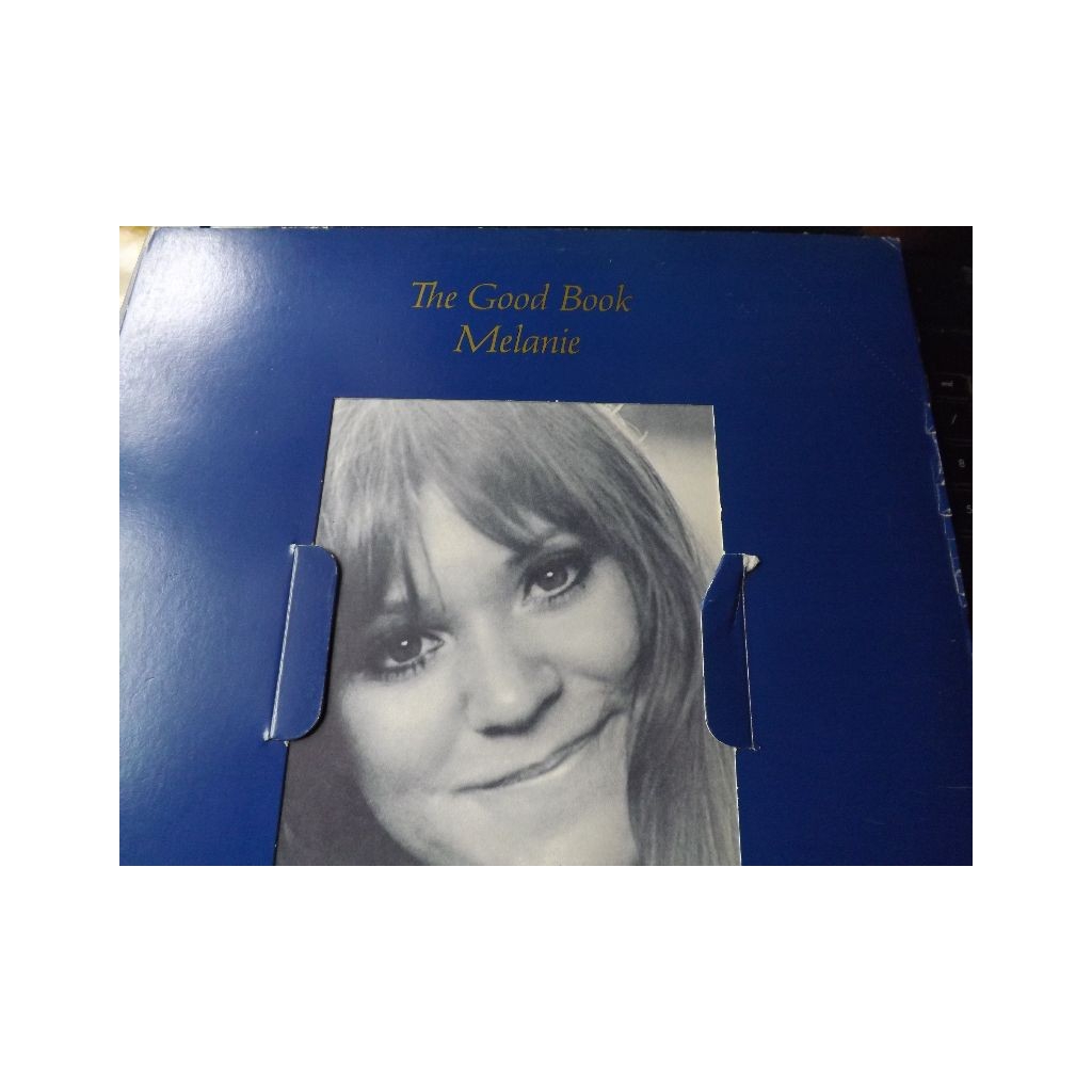 MELANIE THE GOOD BOOK