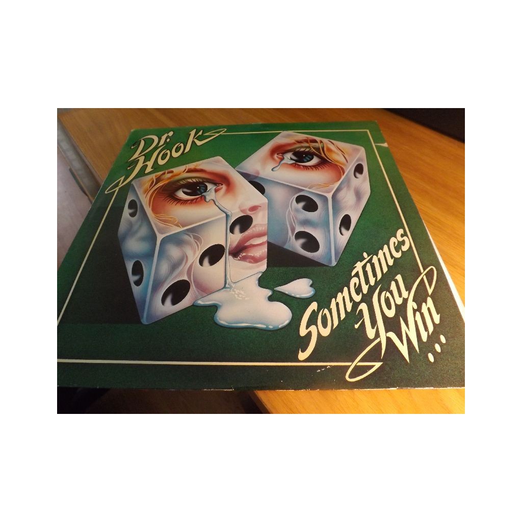 DR. HOOK SOMETIMES YOU WIN