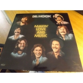 DR. HOOK MAKIN’ LOVE AND MUSIC