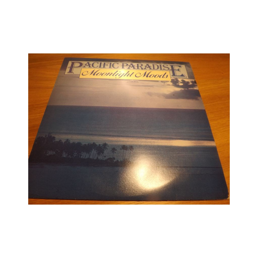PACIFIC PARADISE MOONLIGHT MOODS