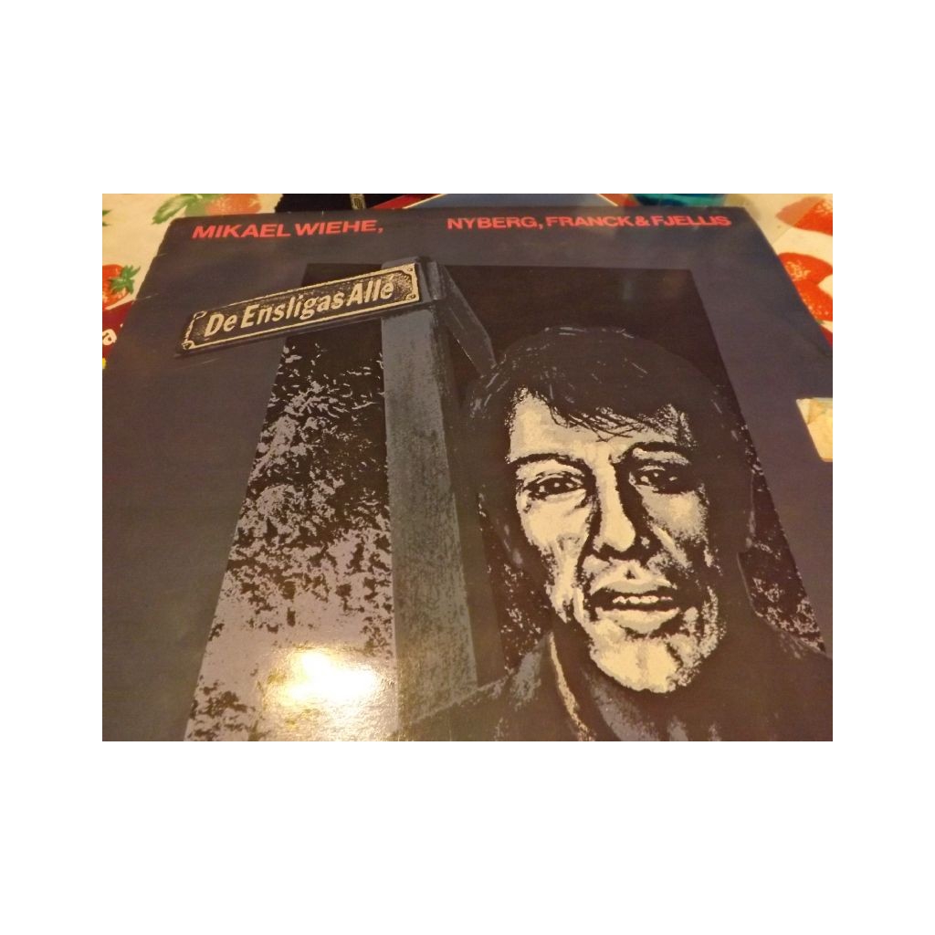 V/AMIKAEL WIEHE, NYBERG, FRANCK&FJELLIS DE ENSLIGAS ALLE
