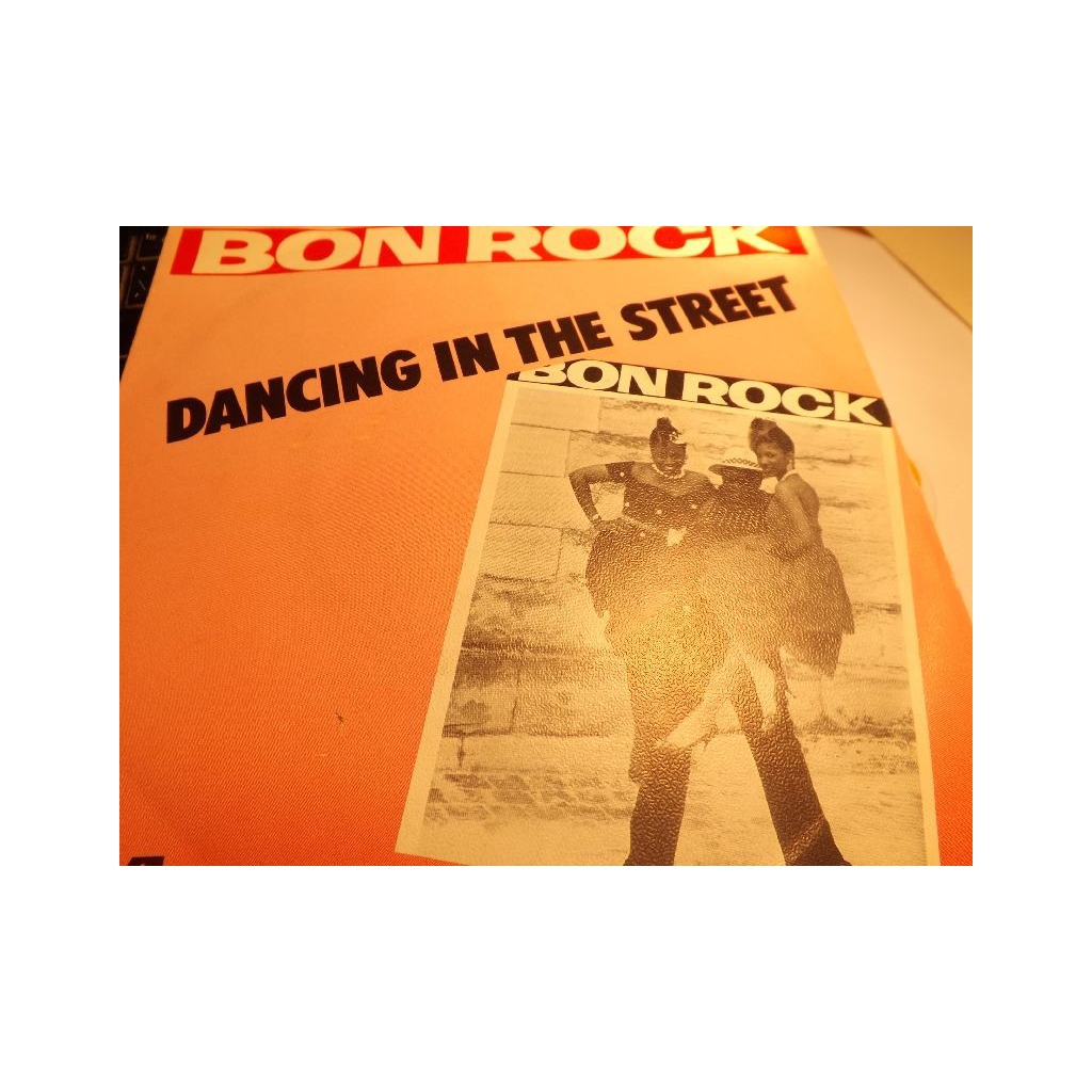 BON ROCK DANCING IN THE STREET