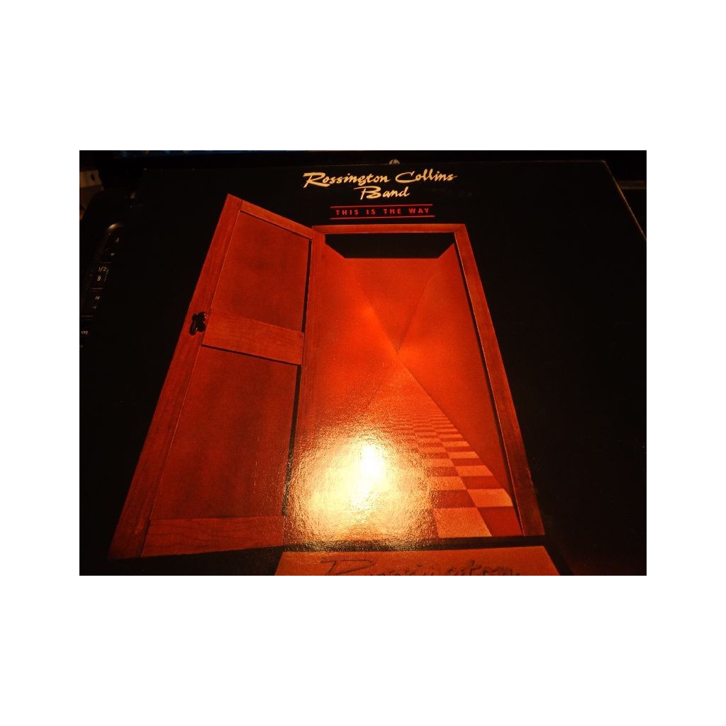 ROSSINGTON COLLINS BAND THIS IS THE WAY