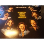 DR HOOK MAKIN LOVE AND MUSIC   