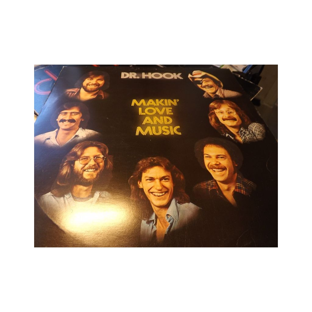 DR HOOK MAKIN LOVE AND MUSIC   