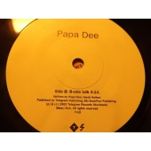 PAPA DEE AINT NO SUBSTITUTE