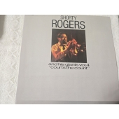 SHORTY ROGERS...