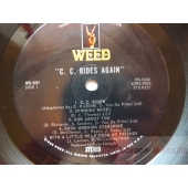 WEED C. C. RIDES AGAIN