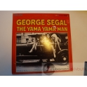 GEORGE SEGAL  THE YAMA YAMA MAN