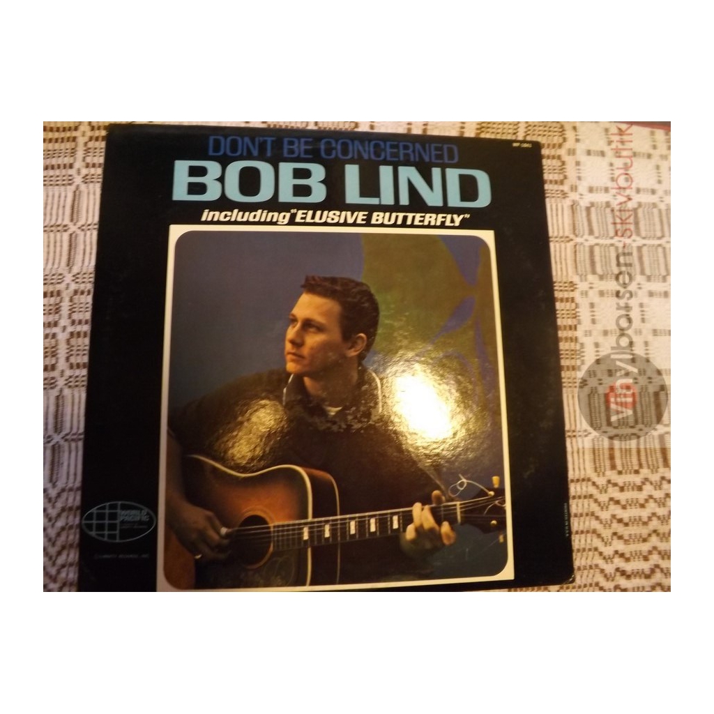 BOB LIND  DON´T BE CONCERNED