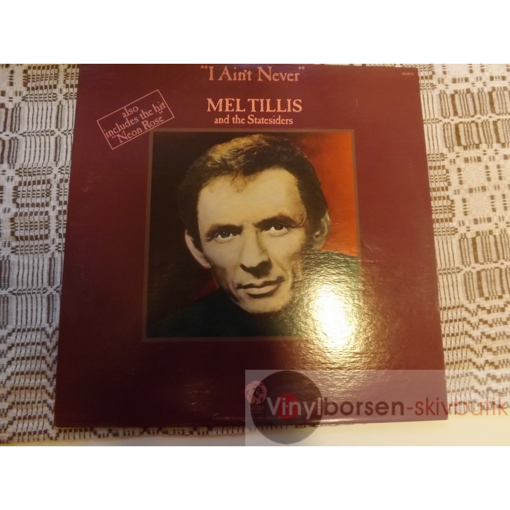 MEL TILLIS AND THE STATESIDERS  I AIN´T NEVER    NOT FOR SALE