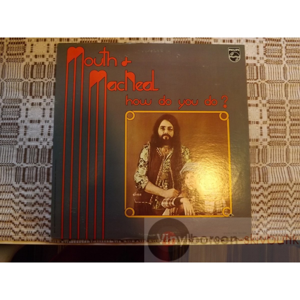 MOUTH&MACNEAL  HOW DO YOU DO?