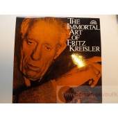 THE IMMORTAL  ART OF FRITZ KREISLER