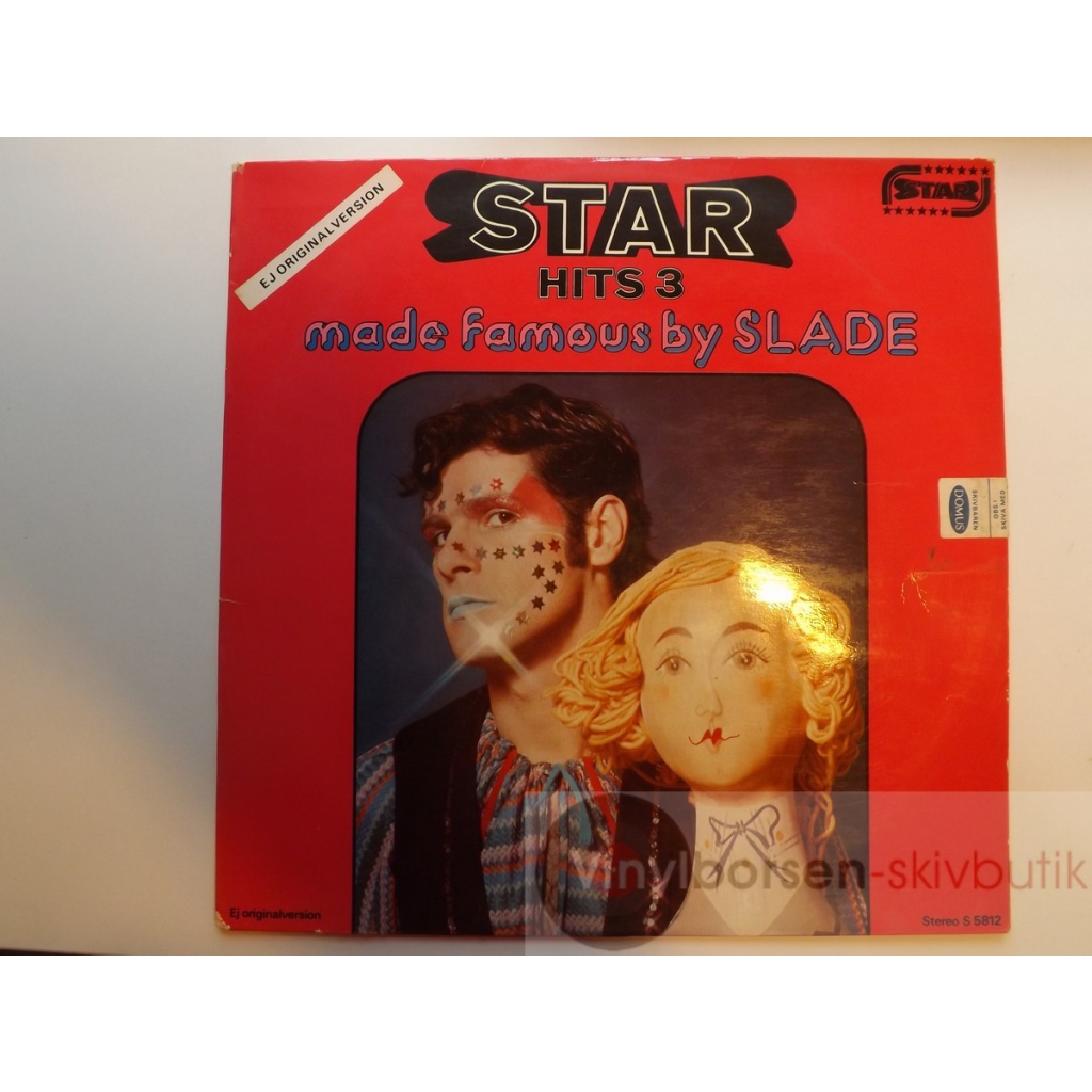 STAR HITS MADE FAMOUS BY SLADE