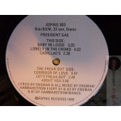 PRESIDENT GAS  FREAK OUT