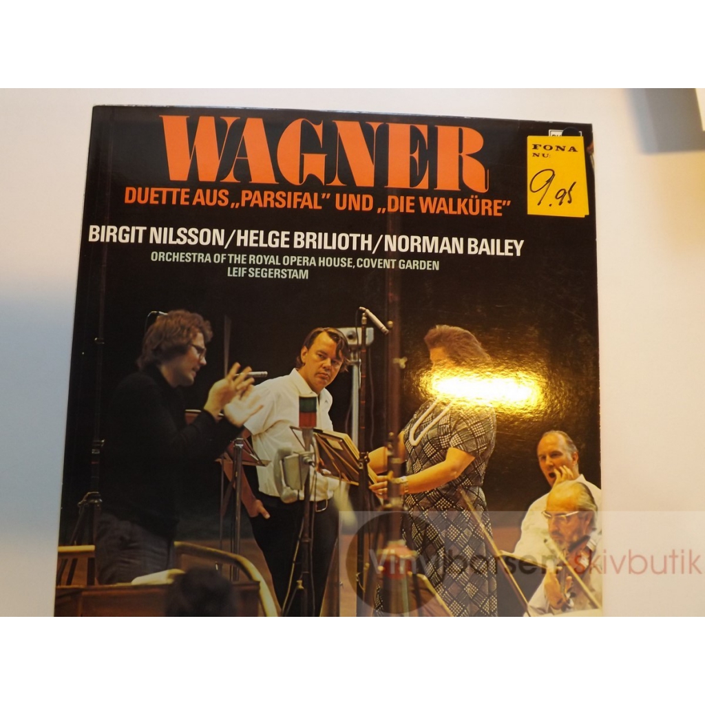 WAGNER  DUETTE AUS  PARSIFAL UND  DIE WALKURE  BIRGIT NILSSON/HELGE BRILIOTH/NORMAN BAILEY  