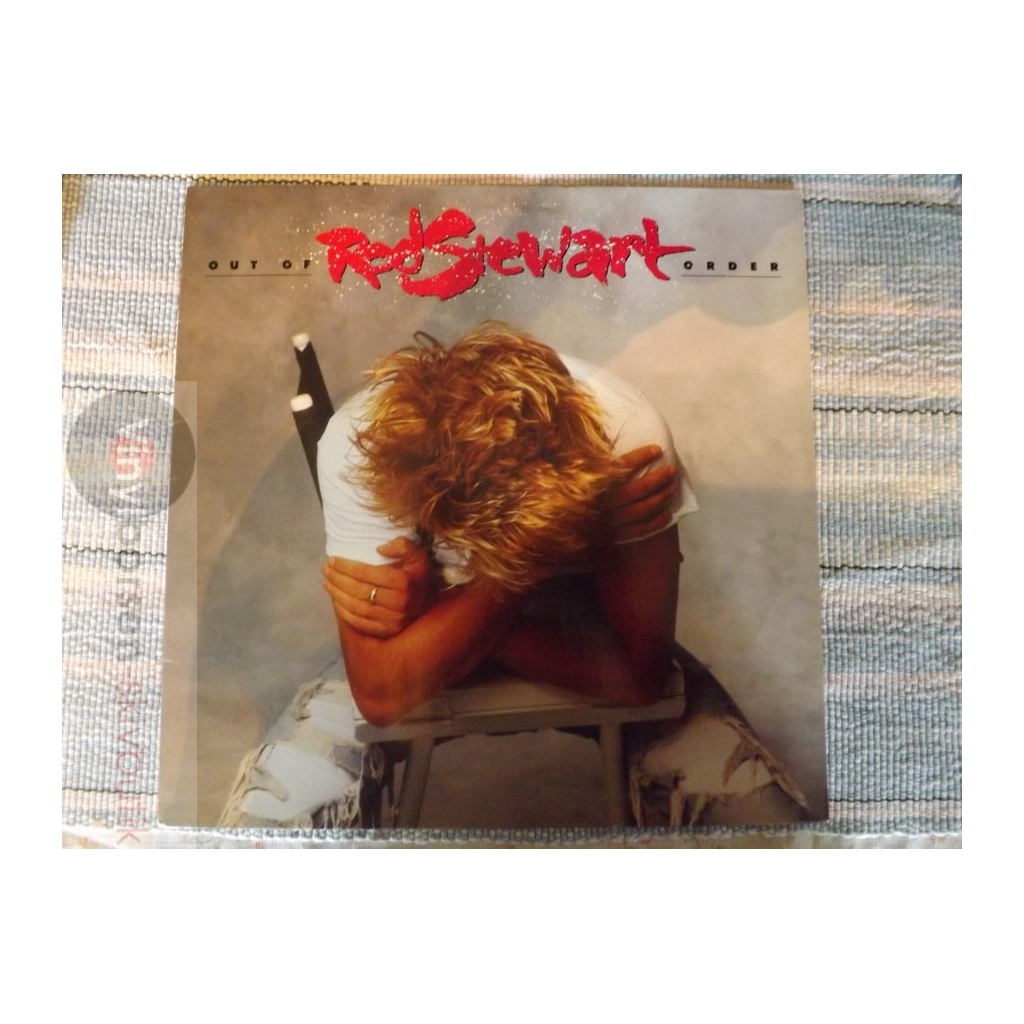 ROD STEWART OUT OF ORDER