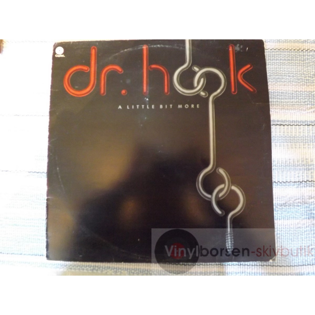 DR.HOOK  A LITTLE BIT MORE