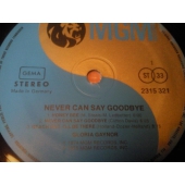 GLORIA GAYNOR NEVER CAN SAY GOODBYE