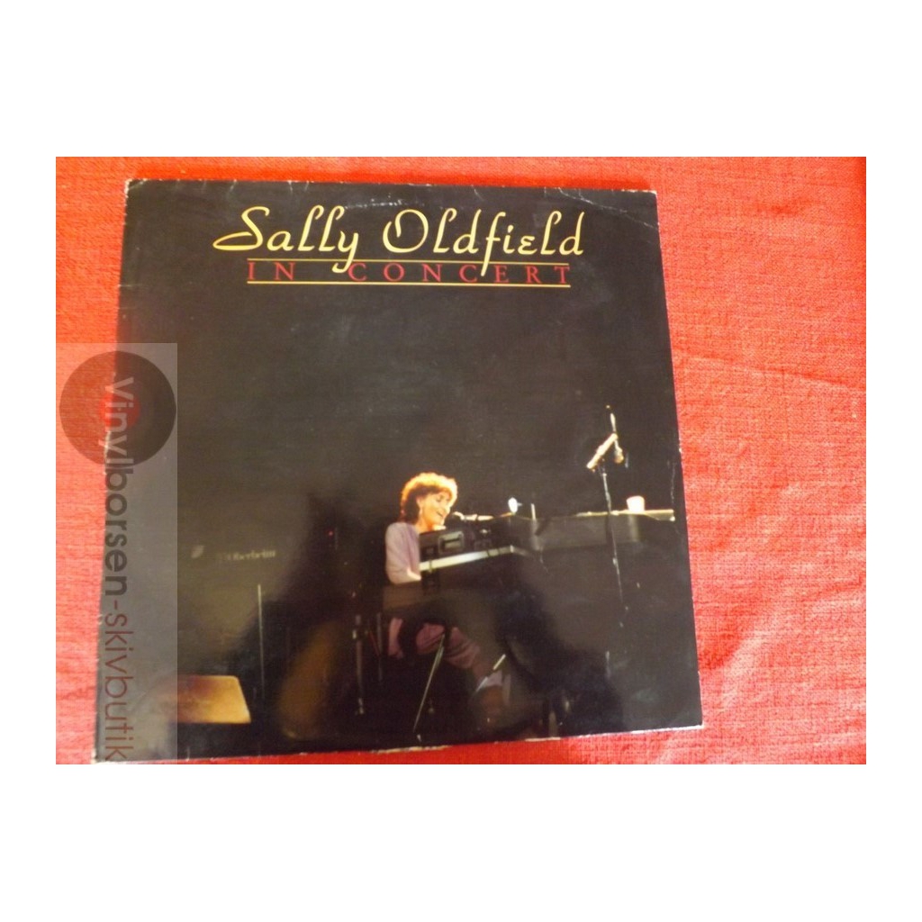 SALLY OLDFIELD  IN CONCERT