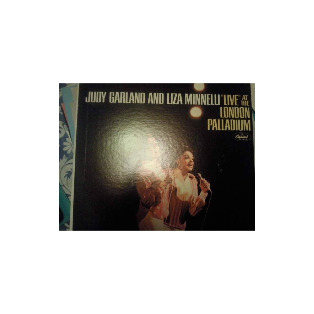 JUDY GARLAND AND LIZA MINNELLI LIVE AT THE LONDON PALLADIUM 2LP