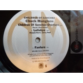 CHUCK MANGIONE  MUSIC WRITTEN FOR THE HALL BARTLETT FILM  THE CHILDREN OF SANCHEZ  2LP