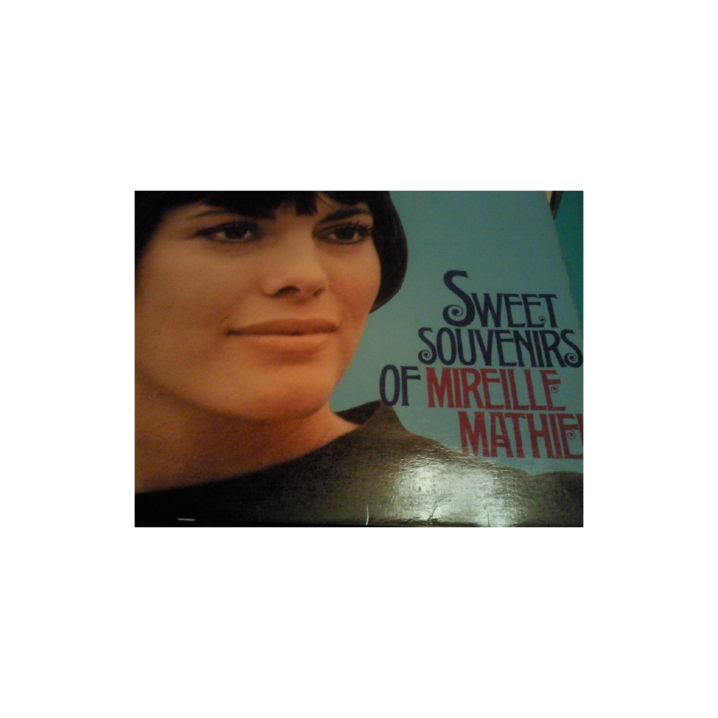 MIREILLE MATHIEU SWEET SOUVENIRS