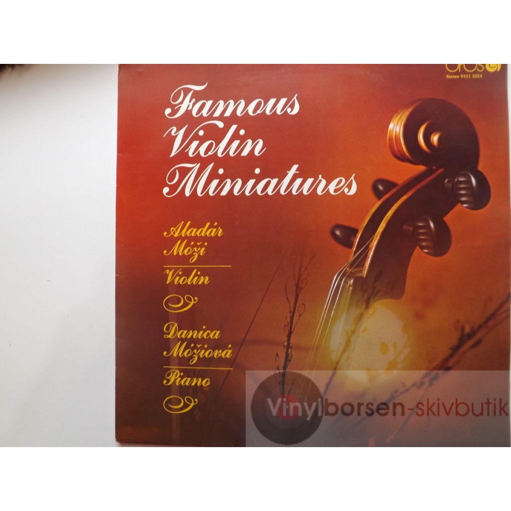 FAMOUS VIOLIN MINIATURES  A.MOZI,D.MOZIOVA