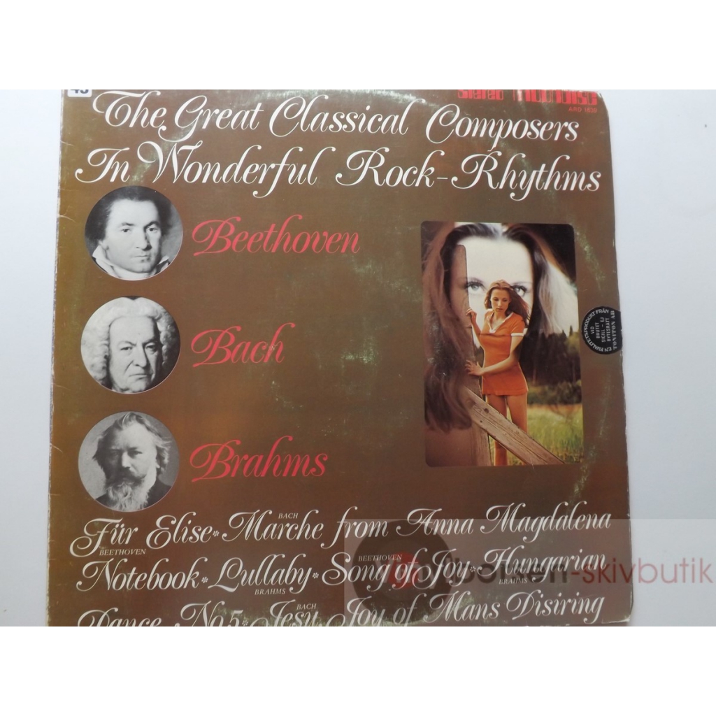 GREAT CLASSICAL COMPOSERS IN WONDERFUL ROCK-RHYTHMS BACH,BRAHMS,BEETHOVEN