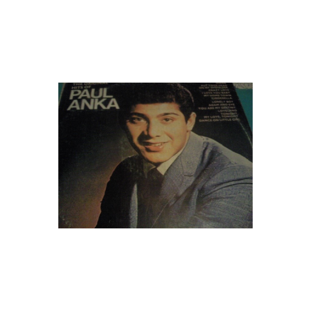 PAUL ANKA THE ORIGINAL HITS