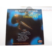 HORST FISCHER AND HITS GOLDEN TRUMPET