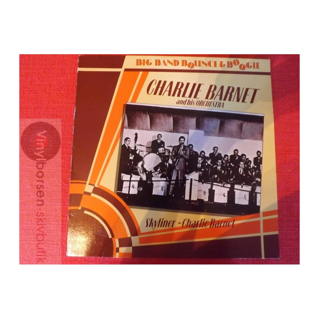 CHARLIE BARNET/HIS ORCHESTRA  