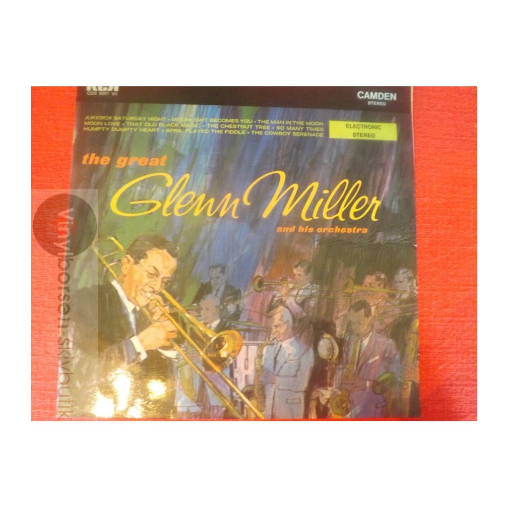 GLENN MILLER &HIS ORCHESTRA  