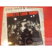 ROXETTE   LOOK SHARP!