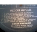 ROGER WHITTAKER MEXICAN WHISTLER