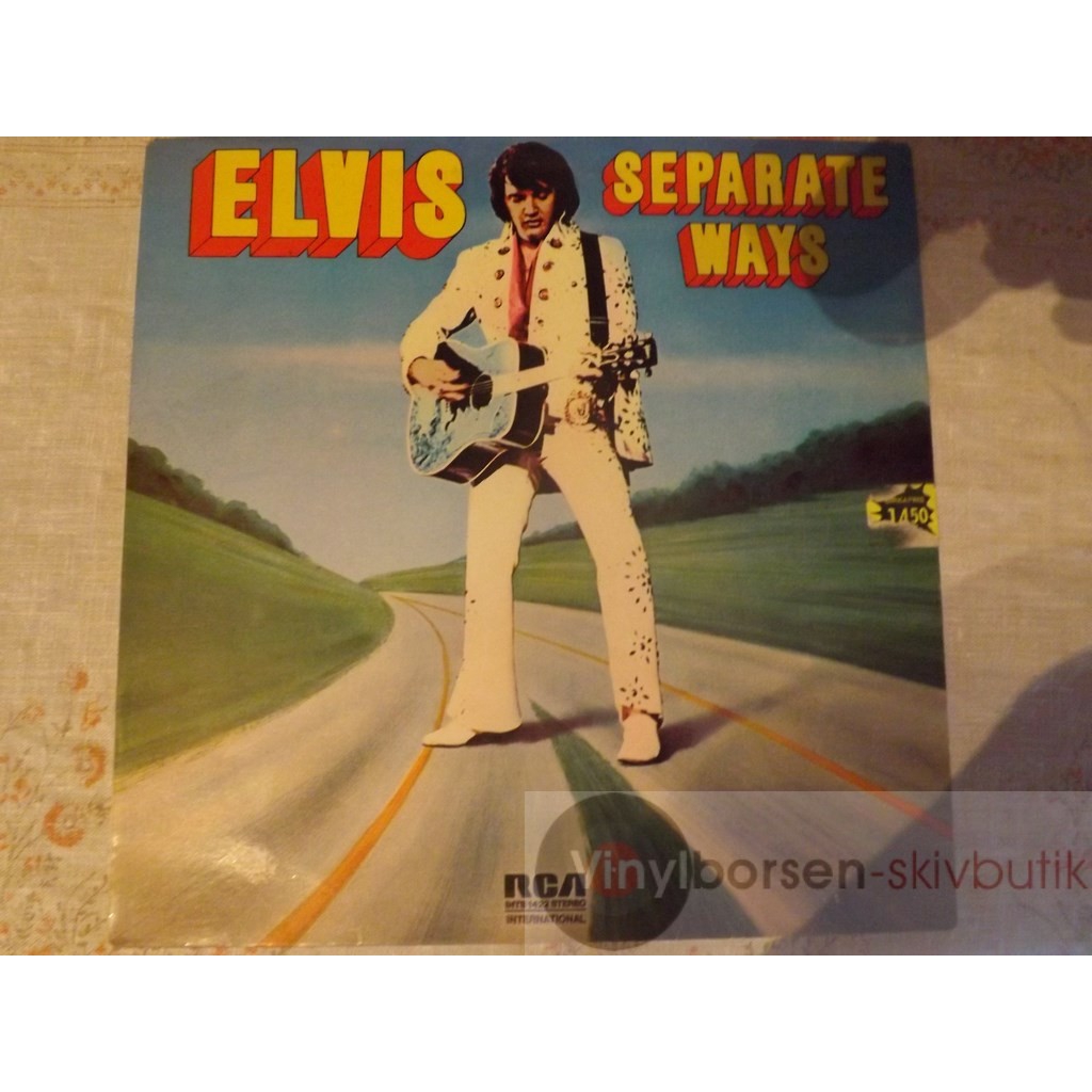 ELVIS  SEPARATE WAYS