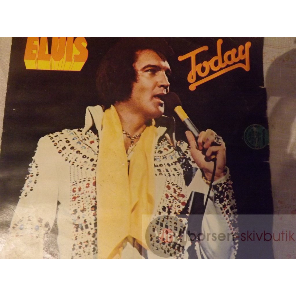 ELVIS TODAY