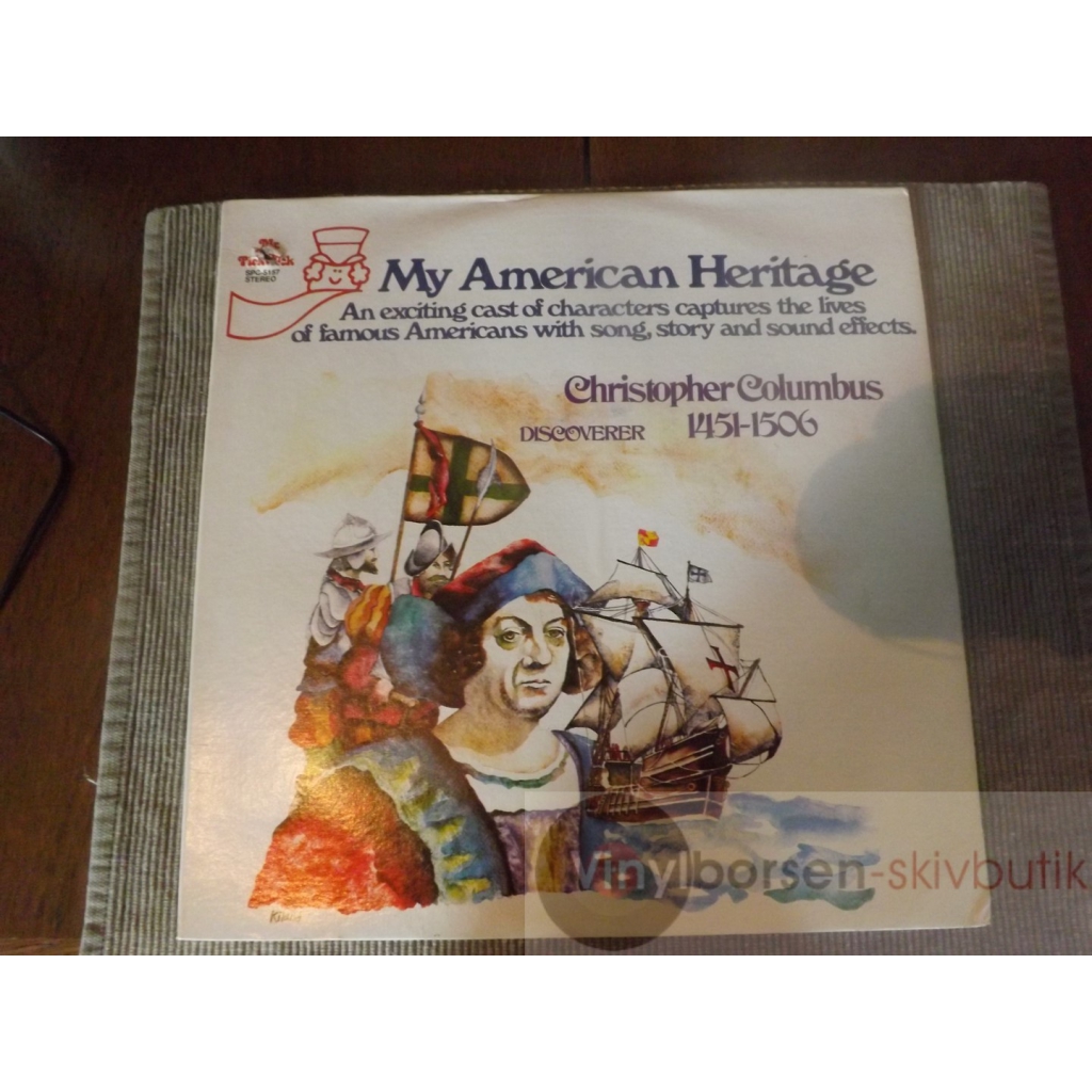 MY AMERICAN HERITAGE CHRISTOPHER COLUMBUS  DISCOVERER