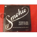 SMOKIE  NEEDLES AND PINS 