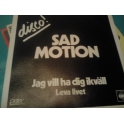 SAD MOTION 7´´ LEVA LIVET