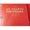 V/A DET BÄSTA 40-TALETS TOPPBAND