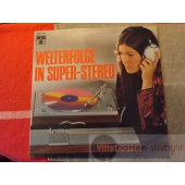 WALTERFLOGE IN SUPER- STEREO